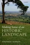 Making Sense of an Historic Landscape cover