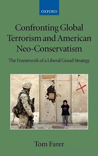 Confronting Global Terrorism and American Neo-Conservatism cover