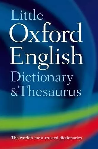 Little Oxford Dictionary and Thesaurus cover