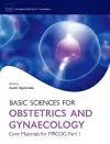 Basic Sciences for Obstetrics and Gynaecology: Core Materials for MRCOG Part 1 cover