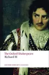 The Tragedy of King Richard III: The Oxford Shakespeare cover