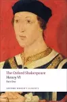 Henry VI, Part One: The Oxford Shakespeare cover