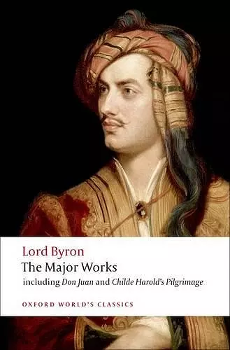 Lord Byron - The Major Works cover