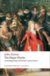 John Donne - The Major Works cover