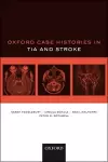 Oxford Case Histories in TIA and Stroke cover