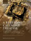 A Babylon Calendar Treatise: Scholars and Invaders in the Late First Millennium BC cover