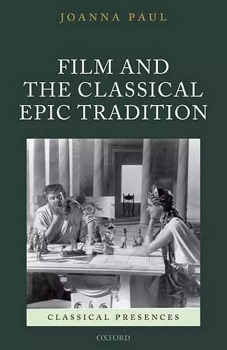 Film and the Classical Epic Tradition cover