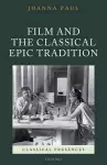 Film and the Classical Epic Tradition cover