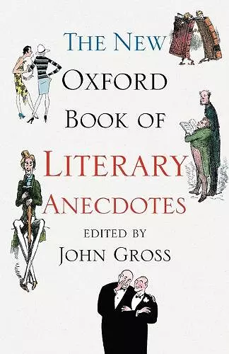 The New Oxford Book of Literary Anecdotes cover