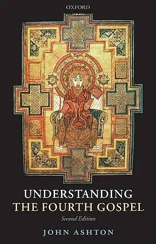 Understanding the Fourth Gospel cover