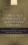 Language Complexity as an Evolving Variable cover