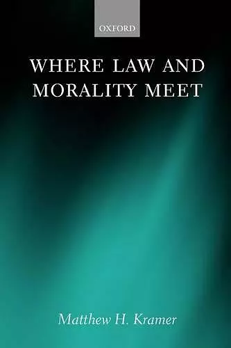 Where Law and Morality Meet cover