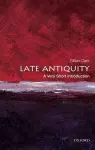 Late Antiquity: A Very Short Introduction cover