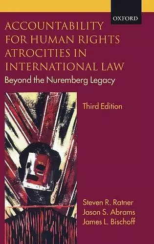 Accountability for Human Rights Atrocities in International Law cover