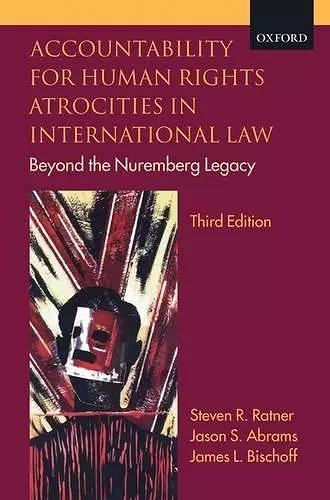 Accountability for Human Rights Atrocities in International Law cover