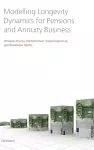 Modelling Longevity Dynamics for Pensions and Annuity Business cover