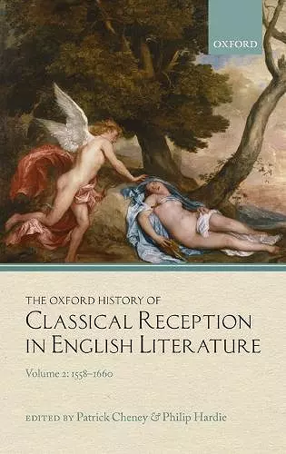 The Oxford History of Classical Reception in English Literature cover