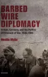 Barbed Wire Diplomacy cover