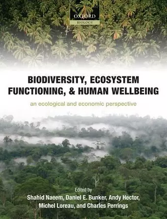 Biodiversity, Ecosystem Functioning, and Human Wellbeing cover