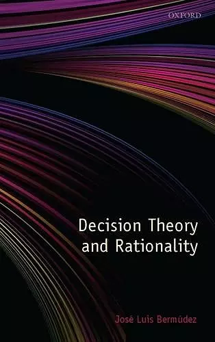 Decision Theory and Rationality cover