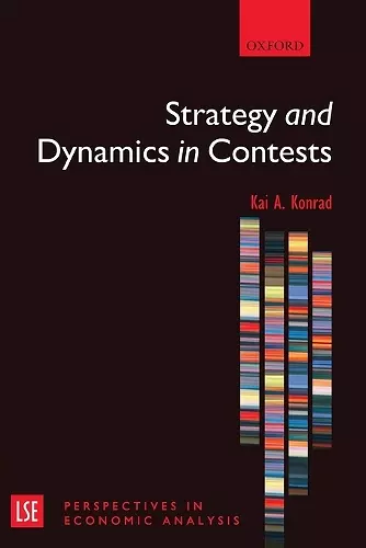 Strategy and Dynamics in Contests cover