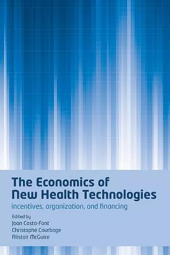 The Economics of New Health Technologies cover