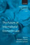 The Future of International Economic Law cover