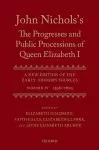John Nichols's The Progresses and Public Processions of Queen Elizabeth: Volume IV cover