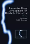 Innovative drug development for headache disorders cover