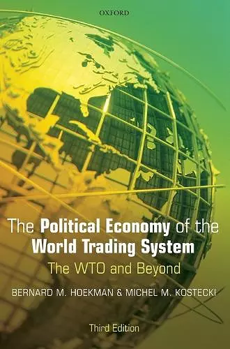 The Political Economy of the World Trading System cover