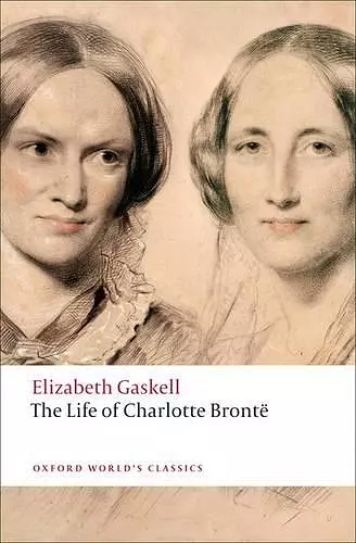 The Life of Charlotte Brontë cover