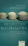 Prehistoric Materialities cover
