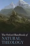 The Oxford Handbook of Natural Theology cover