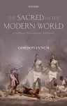 The Sacred in the Modern World cover