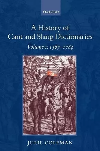 A History of Cant and Slang Dictionaries cover