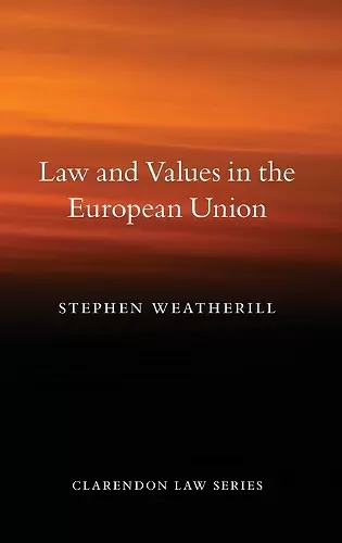 Law and Values in the European Union cover