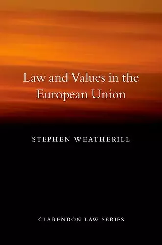 Law and Values in the European Union cover