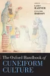 The Oxford Handbook of Cuneiform Culture cover
