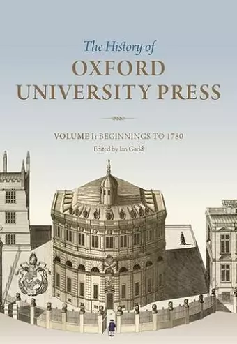 The History of Oxford University Press: Volume I cover