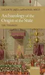 Archaeology of the Origin of the State cover