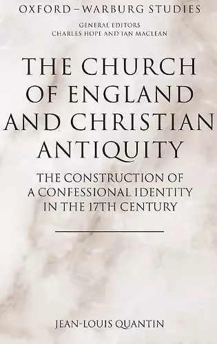 The Church of England and Christian Antiquity cover