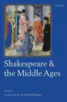 Shakespeare and the Middle Ages cover