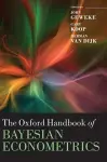 The Oxford Handbook of Bayesian Econometrics cover