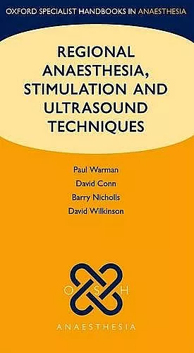 Regional Anaesthesia, Stimulation, and Ultrasound Techniques cover