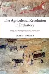 The Agricultural Revolution in Prehistory cover