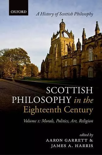 Scottish Philosophy in the Eighteenth Century, Volume I cover