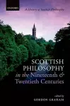 Scottish Philosophy in the Nineteenth and Twentieth Centuries cover
