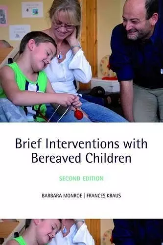 Brief Interventions with Bereaved Children cover