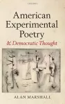 American Experimental Poetry and Democratic Thought cover