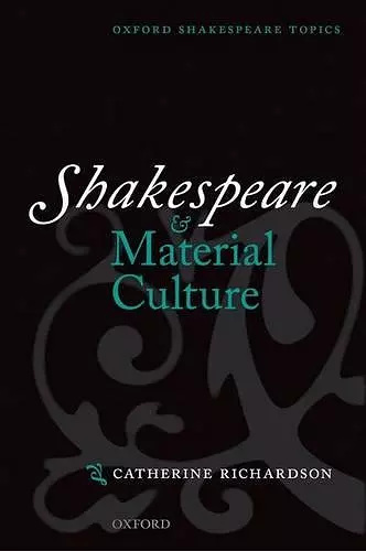 Shakespeare and Material Culture cover